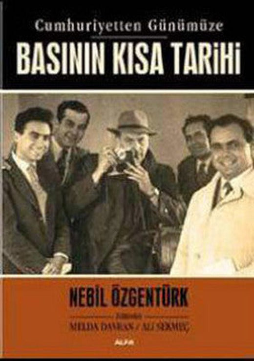 Cumhuriyetten Günümüze Basının Kısa Tarihi | Alfa Yayınları