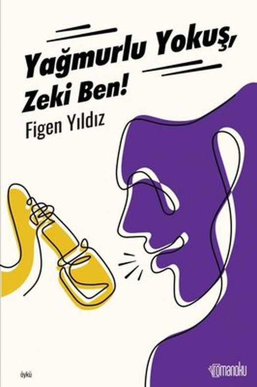Yağmurlu Yokuş Zeki Ben! | Romanoku yayınları