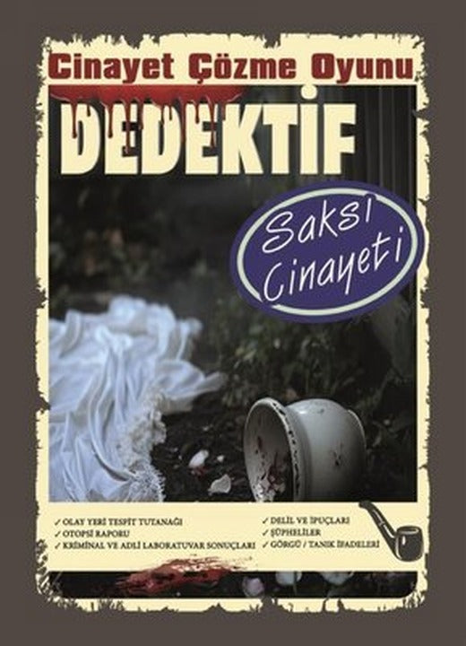Saksı Cinayeti - Dedektif Cinayet Çözme Oyunu | Kolektif (İnce Kapak)