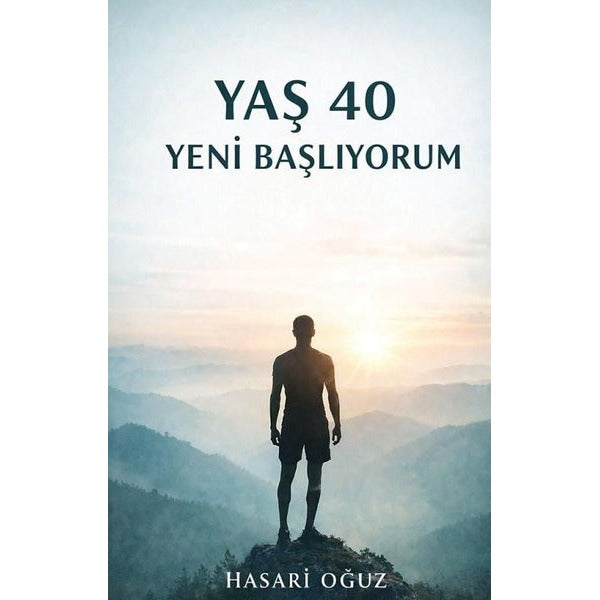 Yaş 40 Yeni Başlıyorum | Cinius (İnce Kapak)