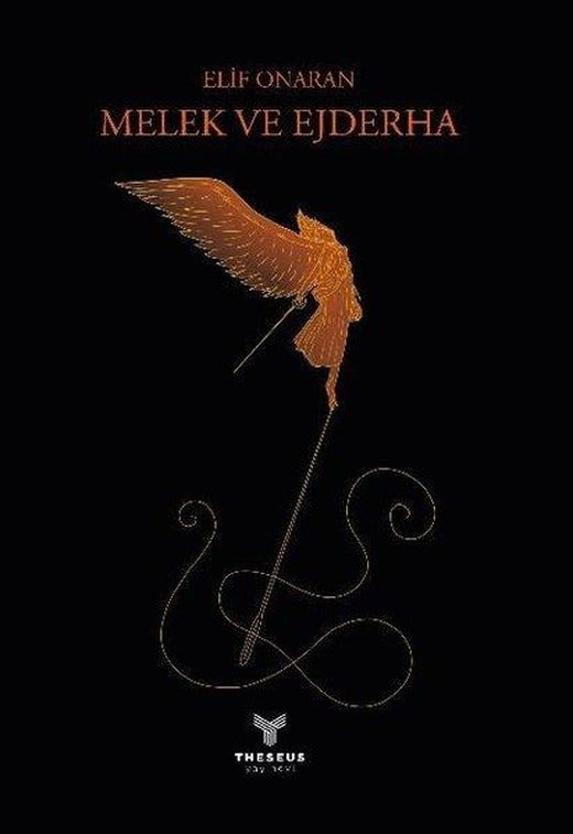 Melek ve Ejderha | Theseus Yayınevi (İnce Kapak)