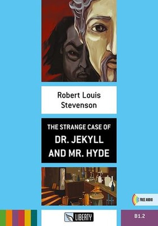 The Strange Case of Dr. Jekyll and Mr. Hyde (Step Up) B1.2 | Liberty (İnce Kapak)