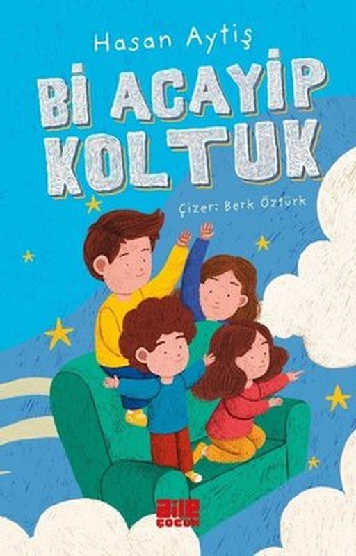 Bi Acayip Koltuk | Aile Yayınları (İnce Kapak)