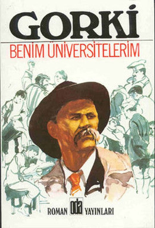 Benim Üniversitelerim | Oda Yayınları
