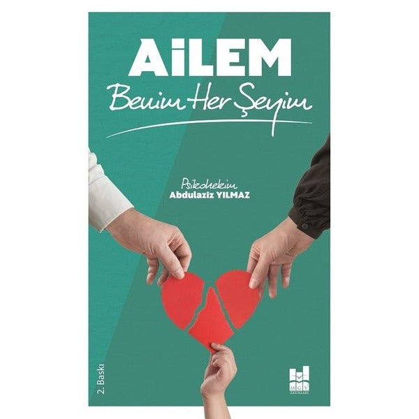 Ailem Benim Her Şeyim | Mgv Yayınları (Ciltsiz)