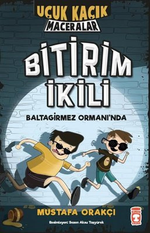 Bitirim İkili Baltagirmez Ormanında | Timaş Çocuk