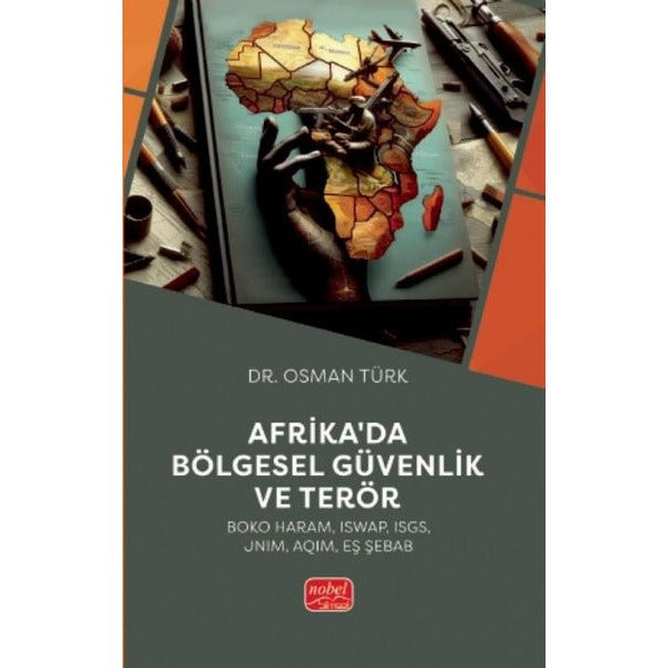 Afrika’da Bölgesel Güvenlik ve Terör