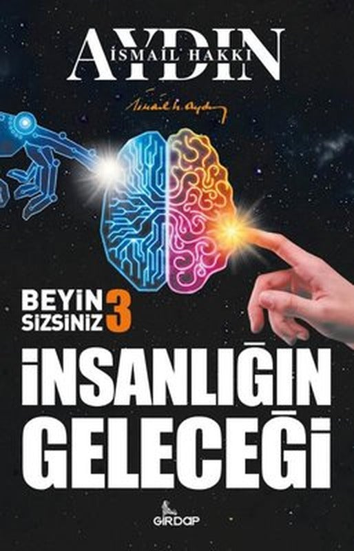 Beyin Sizsiniz 3 - İnsanlığın Geleceği | Girdap