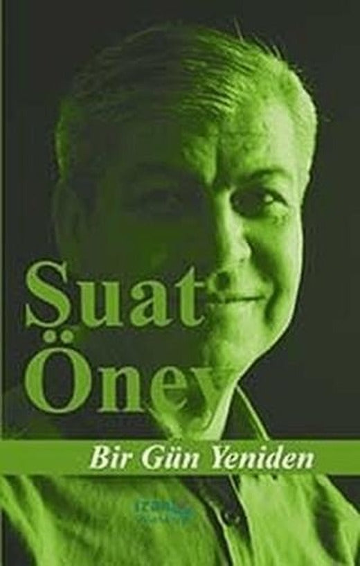 Bir Gün Yeniden | İzan Yayıncılık (Ciltsiz)