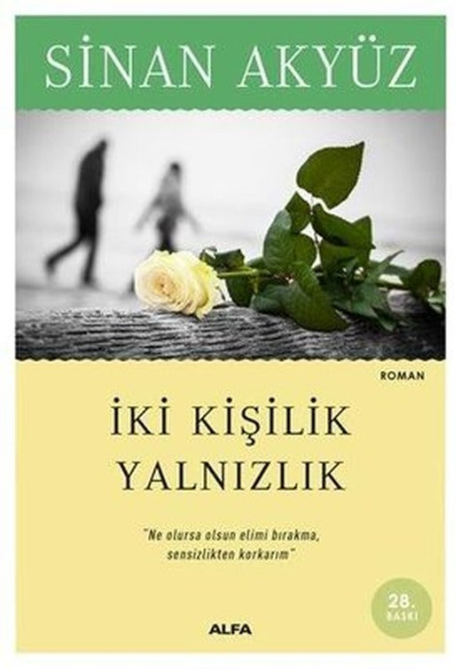 İki Kişilik Yalnızlık | Alfa Yayınları
