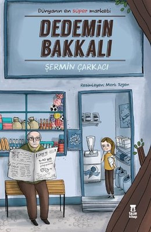 Dedemin Bakkalı | Taze Kitap