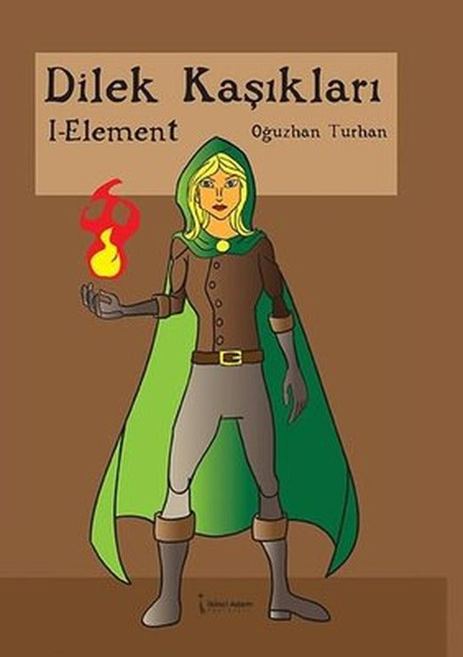 Dilek Kaşıkları 1 - Element | İkinci Adam Yayınları