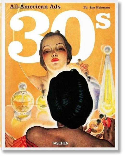 All-American Ads of the 30s | Taschen (Ciltli)