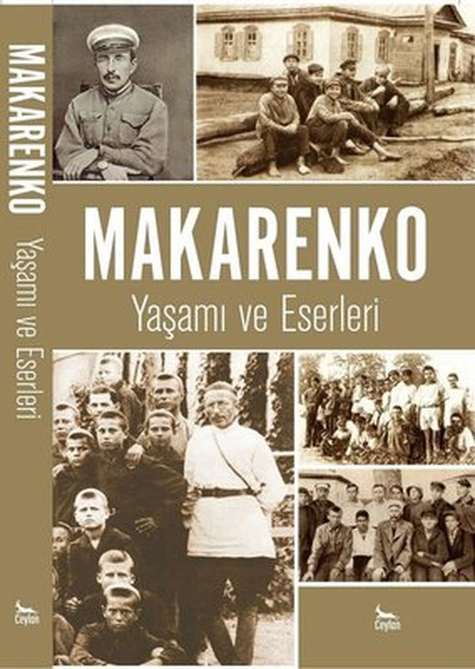 Makarenko-Yaşamı ve Eserleri | Ceylan Yayıncılık