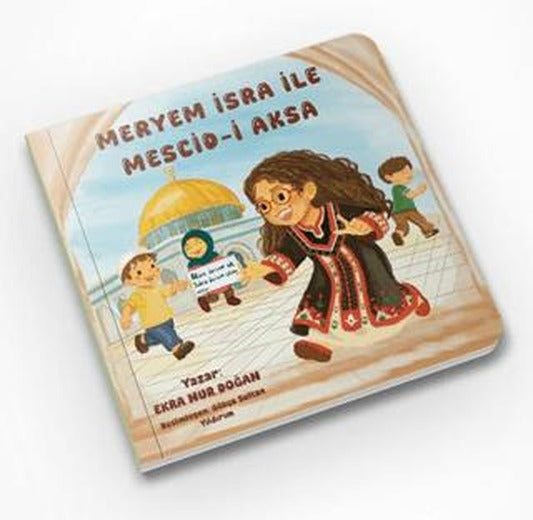 Meryem İsra ile Mescid-i Aksa | Bilgi Ağacı Yayınları (Ciltsiz)