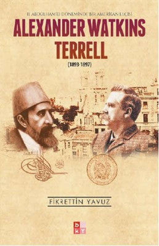 Alexander Watkins Terrell | Babıali Kültür - BKY