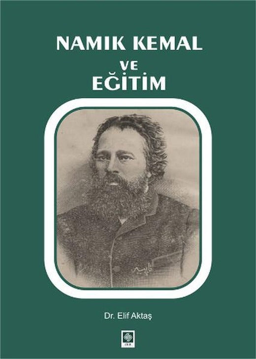 Namık Kemal ve Eğitim | Ekin Basım Yayın (İnce Kapak)