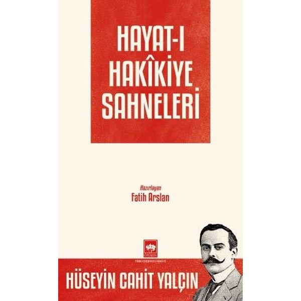 Hayat-ı Hakikiye Sahneleri | Ötüken Neşriyat (İnce Kapak)