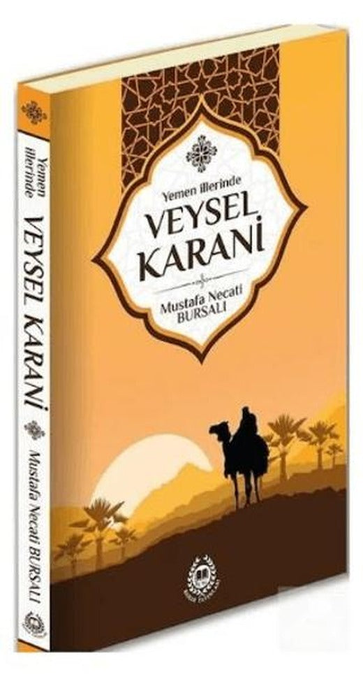 Yemen İllerinde Veysel Karani | Bahar Yayınları (Ciltsiz)