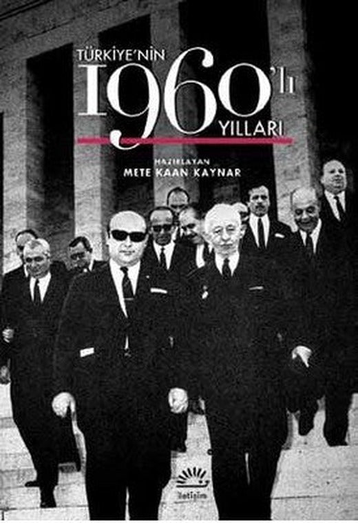 Türkiye'nin 1960'lı Yılları | İletişim Yayınları