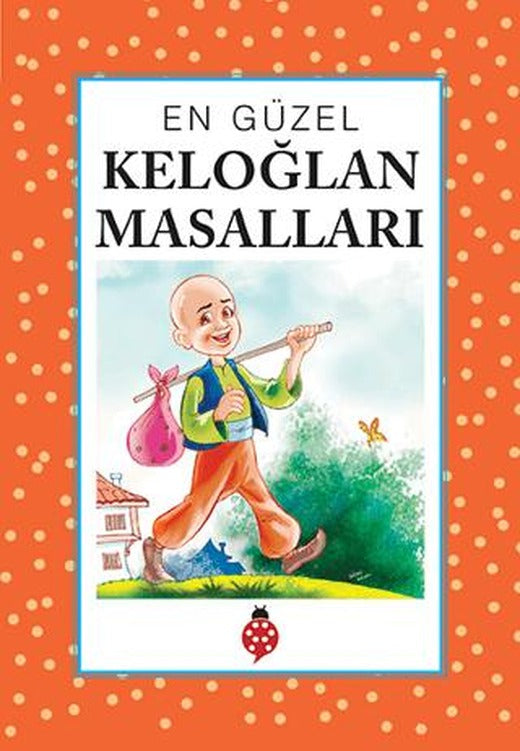 En Güzel Keloğlan Masalları | Uğurböceği Yayınları (Ciltsiz)