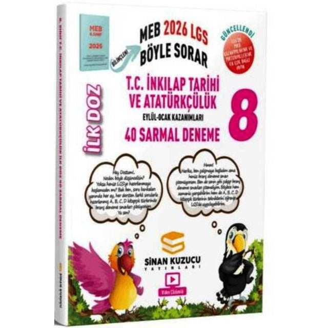 2026 8. Sınıf LGS T.C. İnkılap Tarihi ve Atatürkçülük İlk Doz 40 Sarmal Deneme | Sinan Kuzucu Yayınları (Ciltsiz)
