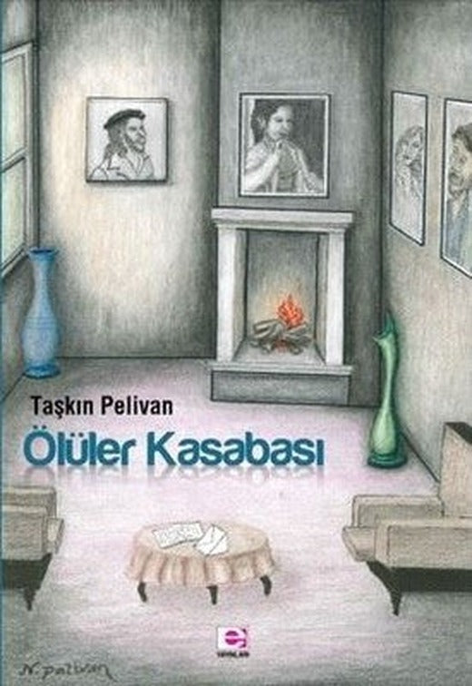 Ölüler Kasabası | E Yayınları