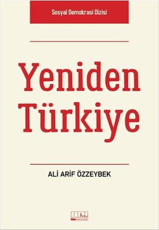 Yeniden Türkiye | Alabanda Yayınları (Ciltsiz)