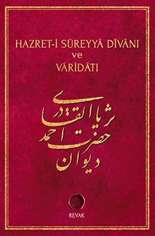 Hazret-i Süreyya Divanı ve Varidatı