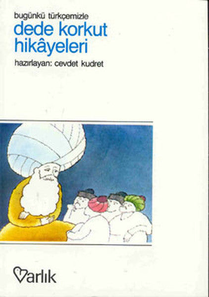 Dede Korkut Hikayeleri - Cevdet Kudret kitap kapağı