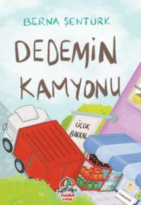 Dedemin Kamyonu - Berna Şentürk kitap kapağı