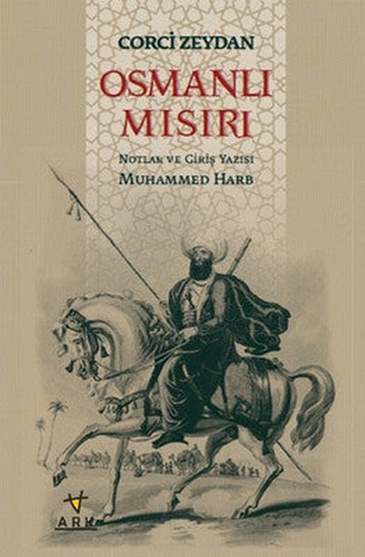 Osmanlı Mısırı | Ark Kitapları