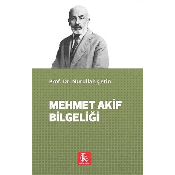 Mehmet Akif Bilgeliği | Kamutay Yayınları (İnce Kapak)