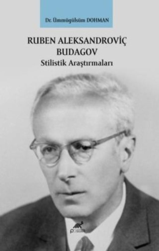 Ruben Aleksandroviç Budagov Stilistik Araştırmaları