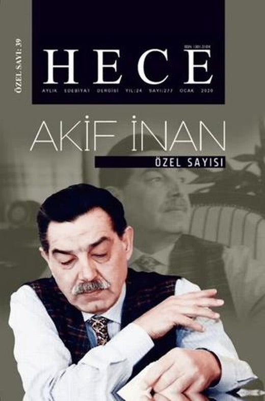 Hece Aylık Edebiyat Dergisi Akif İnan Özel Sayısı:39 / 277 Ocak 2020 | Hece Dergisi (Ciltsiz)