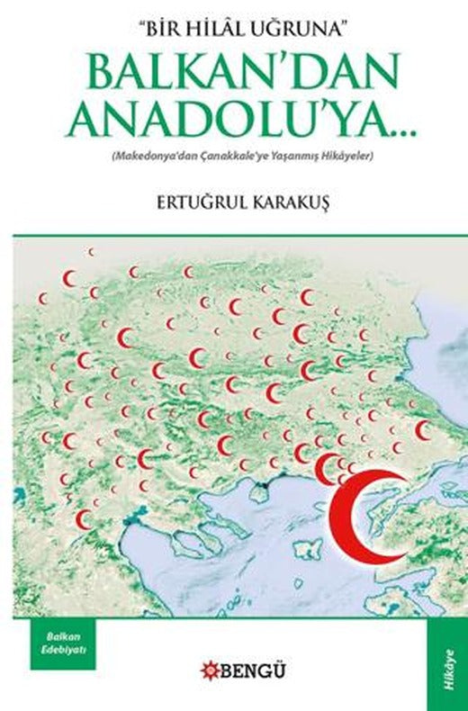 Balkan'dan Anadolu'ya