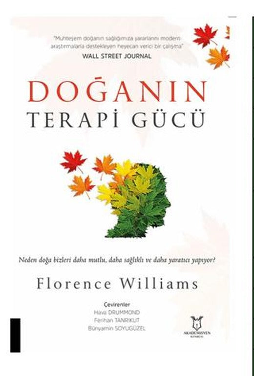 Doğanın Terapi Gücü | Akademisyen Kitabevi (Ciltsiz)