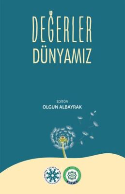 Değerler Dünyamız - Kolektif kitap kapağı