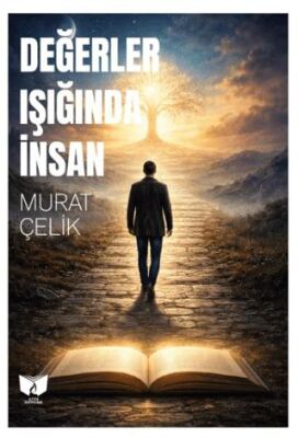 Değerler Işığında İnsan - Murat Çelik kitap kapağı