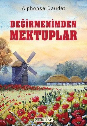 Değirmenimden Mektuplar - Alphonse Daudet kitap kapağı