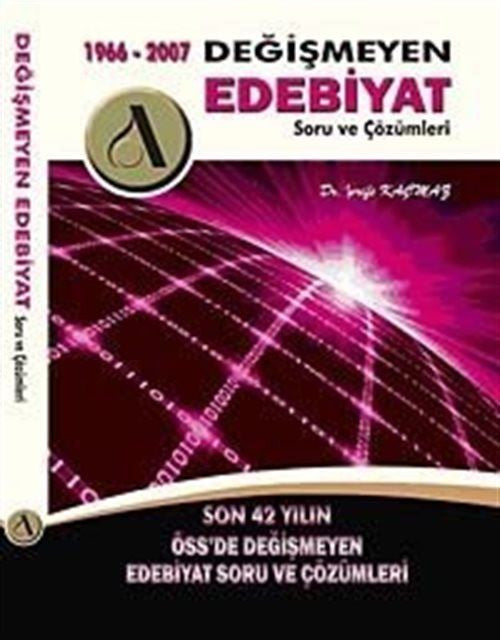 Değişmeyen Edebiyat Soru ve Çözümleri 1966-2007 - Dr.Şerife Kaçmaz kitap kapağı