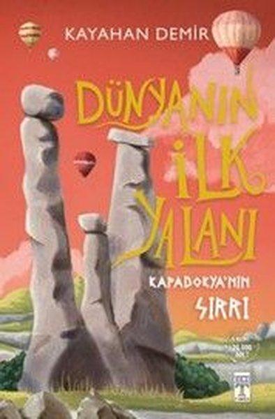 Dünyanın İlk Yalanı | Genç Timaş (İnce Kapak)  - Resim 1
