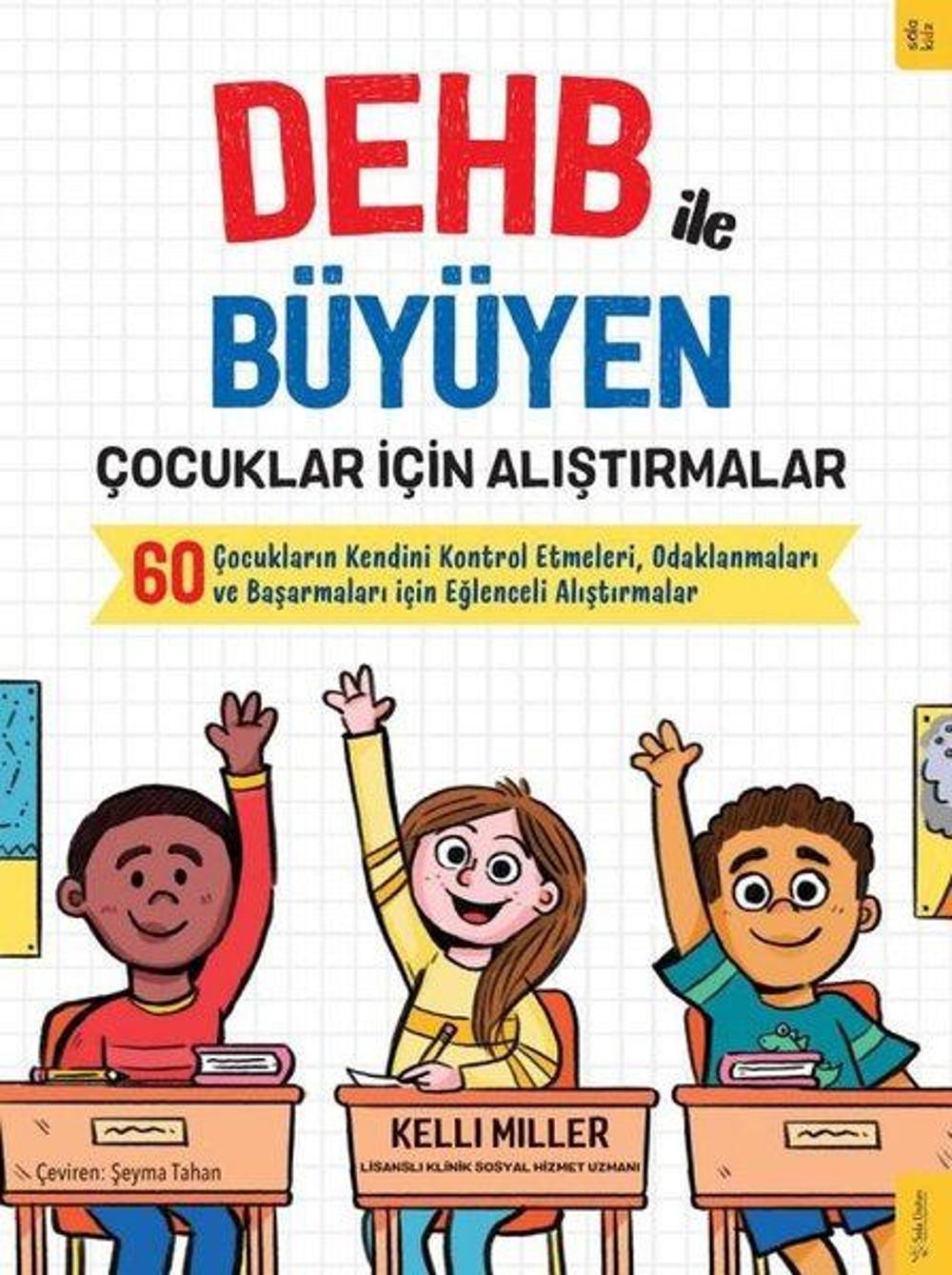 DEHB ile Büyüyen Çocuklar için Alıştırmalar | Sola Kidz