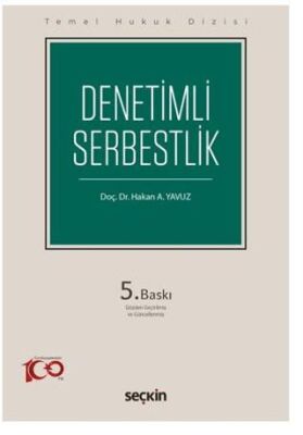 Denetimli Serbestlik - Hakan A. Yavuz kitap kapağı