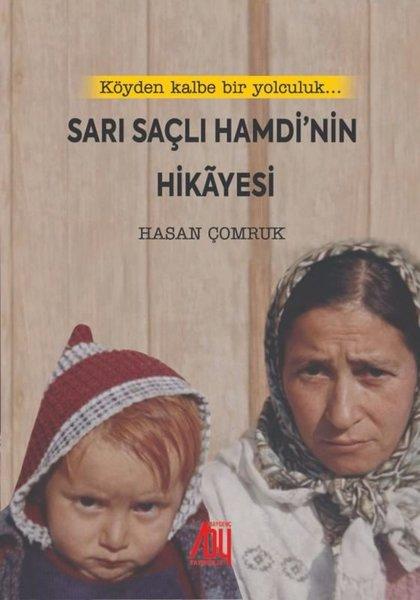Sarı Saçlı Hamdi'nin Hikayesi | Baygenç Yayıncılık (İnce Kapak)  - Resim 1
