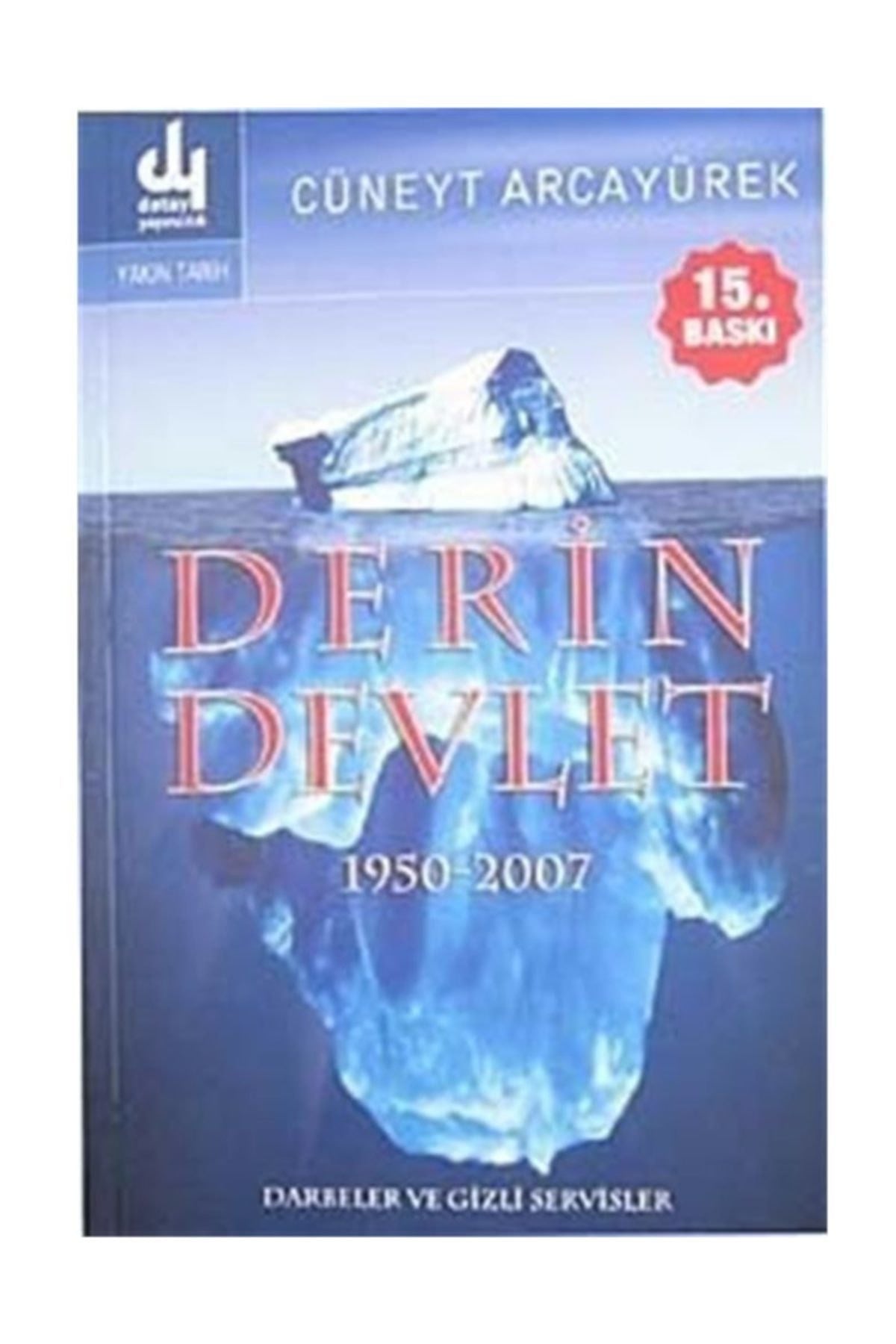 Derin Devlet 1950-2007 - Cüneyt Arcayürek kitap kapağı