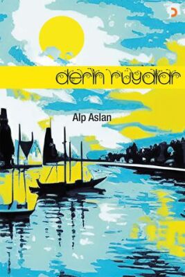 Derin Rüyalar - Alp Aslan kitap kapağı