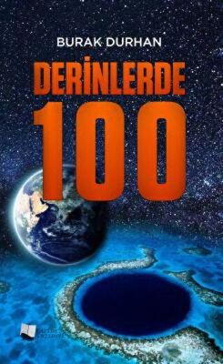 Derinlerde 100 - Burak Durhan kitap kapağı