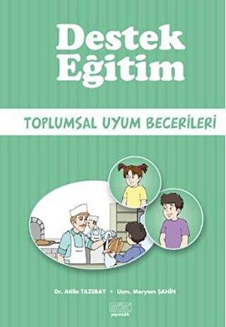 Destek Eğitim - Toplumsal Uyum Becerileri - Atilla Tazebay kitap kapağı