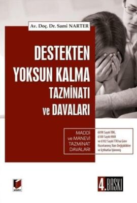 Destekten Yoksun Kalma Tazminatı ve Davaları - Sami Narter kitap kapağı